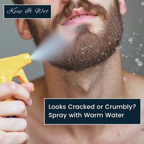 Keep It Wet Looks Cracked or Crumbly Spray with Warm Water