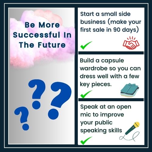 Left Side: A vague goal labelled Be More Successful In Future with ??? to show it’s unclear. Right Side: Specific goals such as Put aside 10% of your income each month) and track it with a goal in mind or Start a small side business aim to make your first sale in 90 days with a small check mark indicating clear direction.