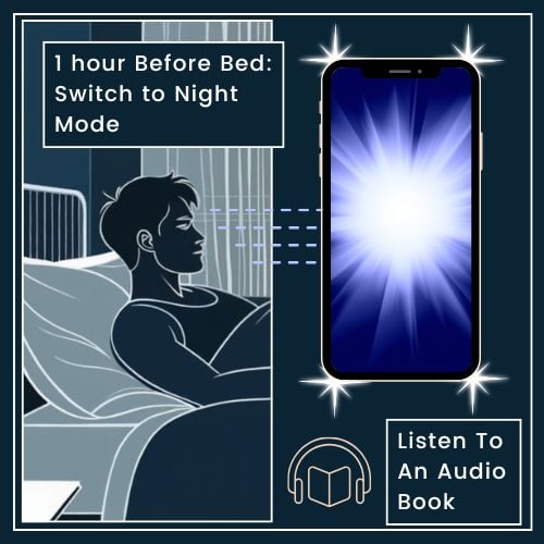 man sleeping on a bed on one side and a bright, glowing smartphone on the other. blue light waves radiate from the phone to indicate its wake-up effect. a tiny clock labelled 1 Hour Before Bed: Switch to night mode.