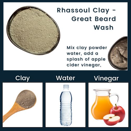infographic showing rhassoul clay, water and apple cider vinegar as a mix for wiry beard hair