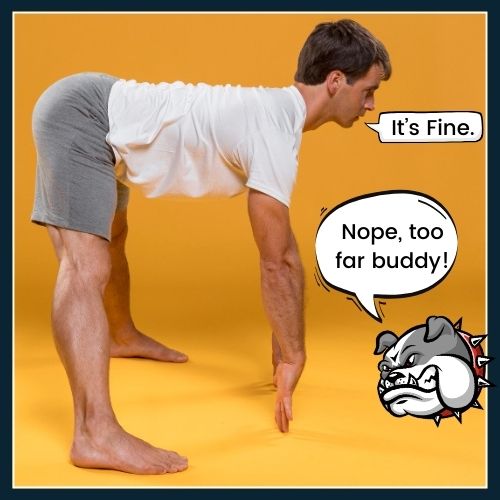 a man in a stretching pose reaching for his toes. Next to him, a cartoonish character representing his "nervous system". Includes a speech bubble from the character saying, “Nope, too far buddy!”